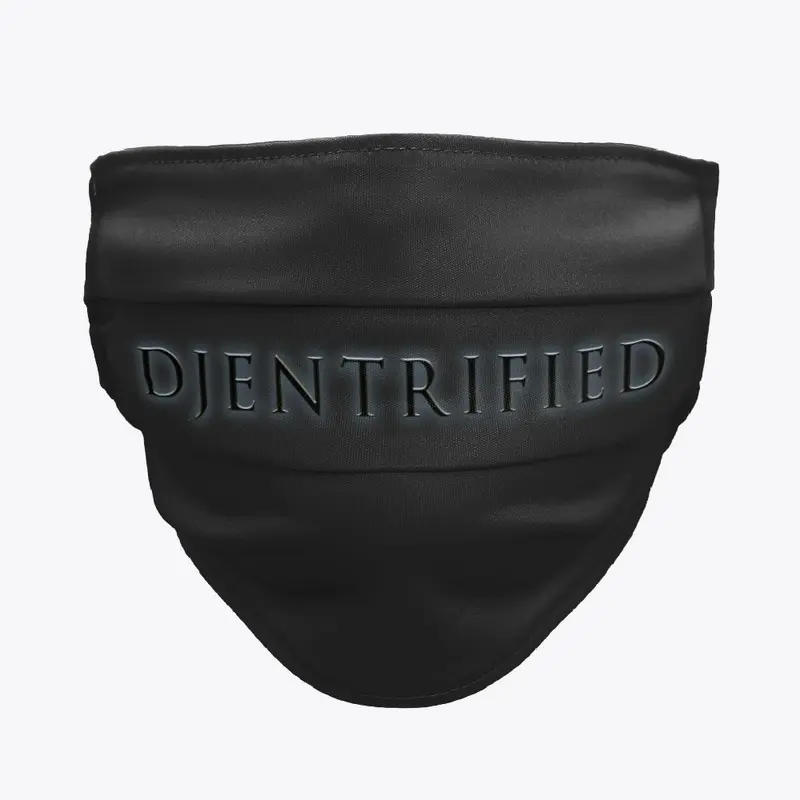 Djentrified - Cloth Mask